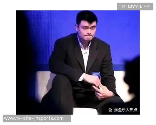 不仅姚明能享受NBA养老金王治郅巴特尔同样符合领取条件