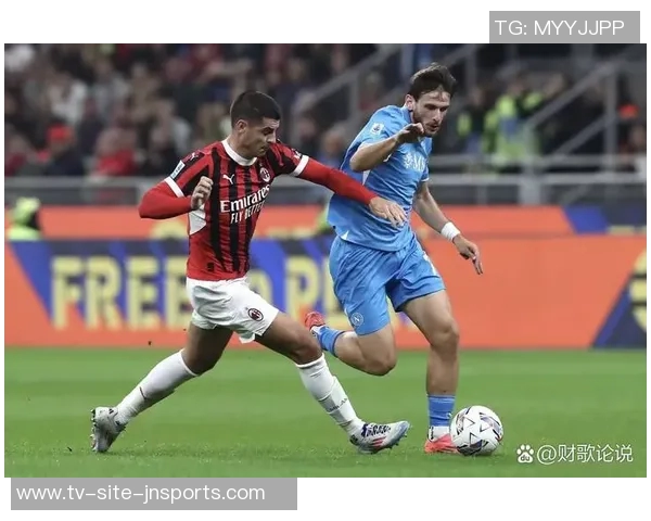 哲马伊利盛赞那不勒斯实力国米经验丰富米兰教练卓越表现引关注