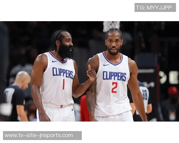 路威表示对快船未来充满信心小卡与哈登将助力球队找到最佳状态